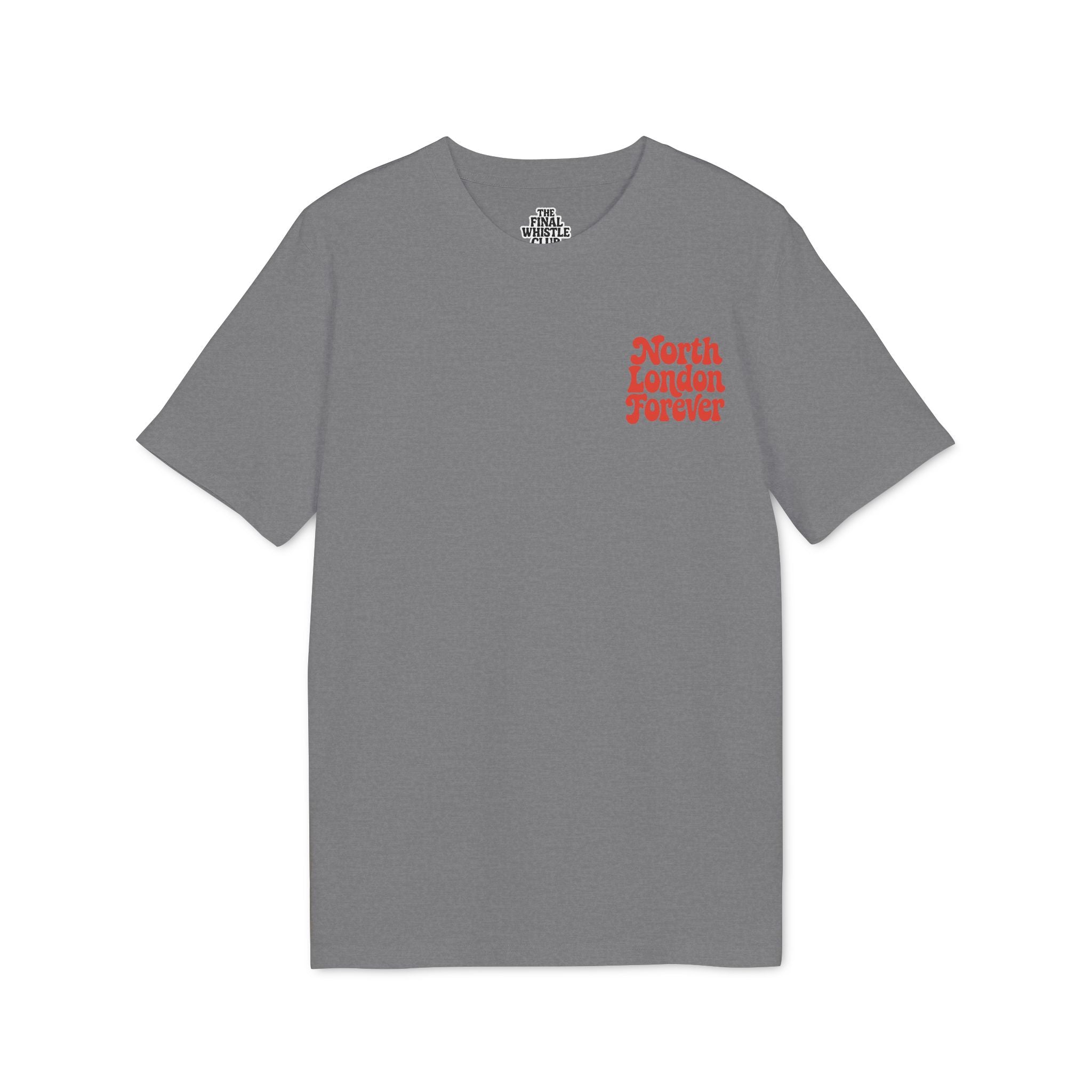 North London Forever | Front and Back Print T-Shirt