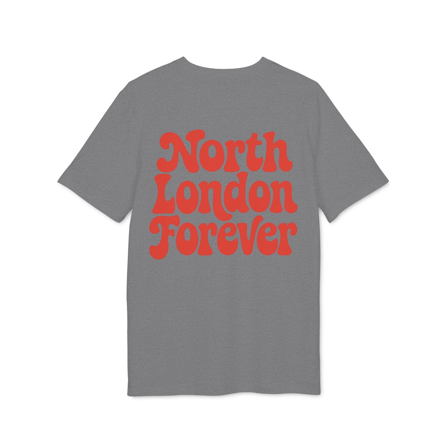 North London Forever | Front and Back Print T-Shirt
