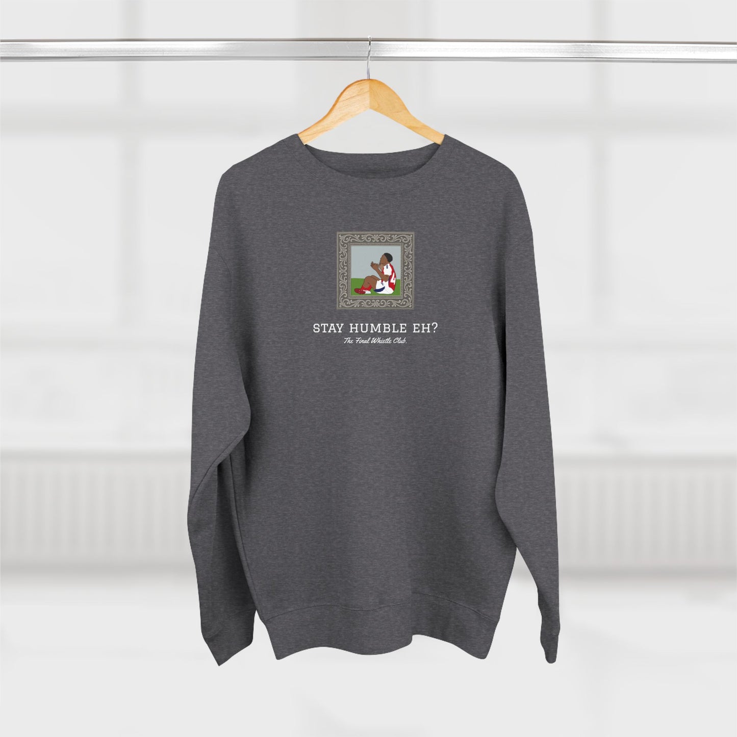 MLS Stay Humble Sweatshirt